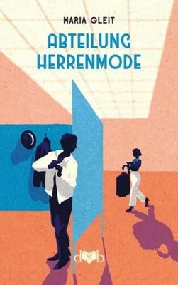 Abteilung Herrenmode: Roman eines Warenhausmädels Buch Das vergessene Buch