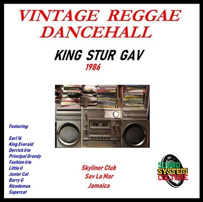 King Sturgav Sound System Skyliner Club Sav La Mar Jamaica 1986