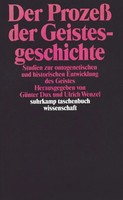 Der Prozeß Der Geistesgeschichte | GüNter Dux (U. A.) | Taschenbuch | 476 S.