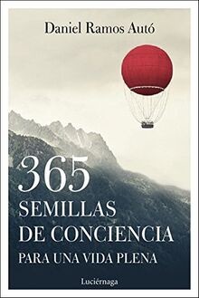 365 semillas de conciencia para una vida plena (LIBROS D... | Buch | Zustand gut