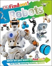 DK findout Robots - Hardcover By Lepora, Nathan - ACCEPTABLE