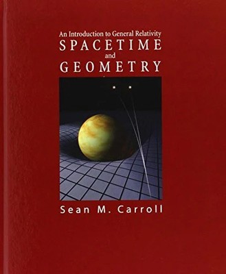 Spacetime and Geometry: An Introduction to General Buch Pearson Education (US)