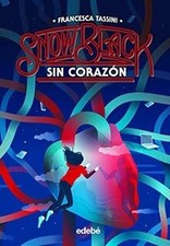 SNOW BLACK 2: Sin corazón von Tassini , Francesca | Buch | Zustand sehr gut