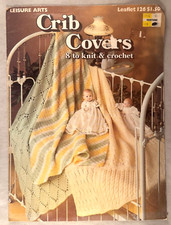 Crib Covers - Leisure Arts 126 - 8 Knit  Crochet Patterns