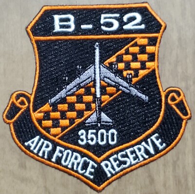 B-52 STRATOFORTRESS BOMBER AIR FORCE RESERVE 3500 HOURS USAF PATCH COLOR FLIGHT