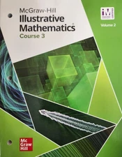 Illustrative Mathematics Course 3 Student Edition Volume 2 (Illustrative Math M,