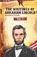 The Writings Of Abraham Lincoln | Abraham Lincoln | Taschenbuch | Englisch