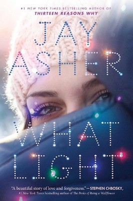 What Light by Jay Asher (English) Paperback Book