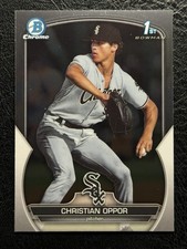2023 Bowman Draft - Chrome 1st #BDC-82 Christian Oppor Chicago White Sox