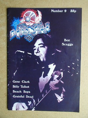 Dark Star Magazine. Issue 9. 1977. Boz Scaggs, Gene Clark, Beach Boys etc