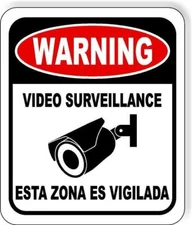 English & Spanish Warning video surveillance security camera metal outdoor sign