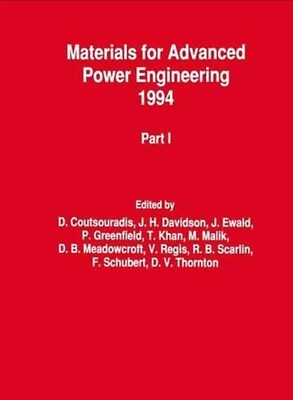 Materials for Advanced Power Engineering 1994: Proceedings of a Conference abgehalten 