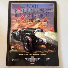 Monterey Historic Automobile Races Program Bentley- Tribute 2001 28th -Rolex