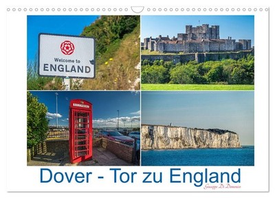 Dover - Tor zu England (Wandkalender 2027 DIN A3 quer), CALVENDO Monatskalender