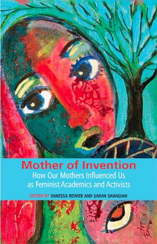 Sarah Sahagian Mother of Invention Paperback Discover Creativity