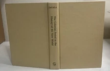 The Colonial Perios In The History Of The New World  Max Savelle Hardcover Maps