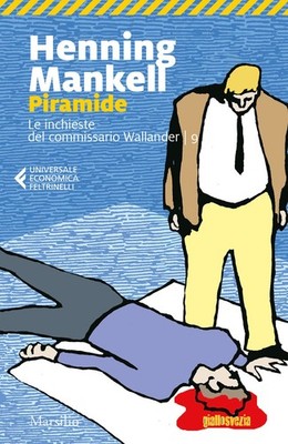 Henning Mankell Bücher - Pyramide. Die Ermittlungen des Kommissars Wallander #09