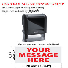 Custom king size message stamp 4915 Extra Large Self Inking Rubber Stamp