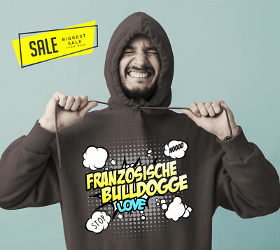 SALE Französische Bulldogge Bully Comic Sweatshirt Hund Sprüche Unisex Hoodie S