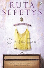 Out of the Easy - Ruta Sepetys