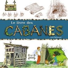Le livre des cabanes  von Espinassous, Louis, Labarre, A... | Buch | Zustand gut