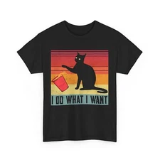 Cat Shirt, I Do What I Want Cat Funny Tee, Car Vintage Tshirt, Animals Lover Tee