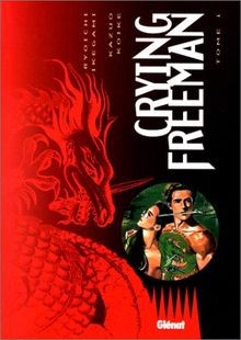 Crying Freeman, tome 1 von Koike, Kazuo | Buch | Zustand sehr gut
