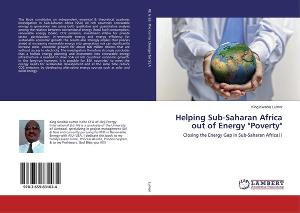"Helping Sub-Saharan Africa Out Of Energy \"Poverty\" King Kwabla Lumor"-image