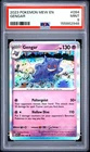 2023 Pokemon S&V 151 Gengar Holo 094/165 PSA 9
