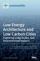 Low Energy Architecture And Low Carbon Cities | Buch | Englisch (2020) | Mdpi Ag
