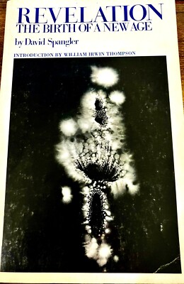 Revelation: The Birth of a New Age - Paperback, by Spangler David - GOOD