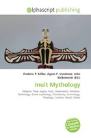 Frederic P. Miller (U. A.) | Inuit Mythology | Taschenbuch | Englisch (2026)