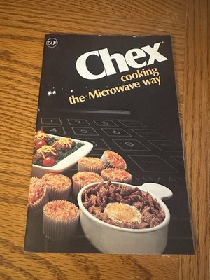 Vintage 1979 Chex Cooking The Microwave Way Recipes Cookbook Cook Book