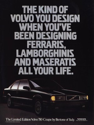 1988 Volvo 780 Coupe: When You ve Been Designing Ferraris Vintage Print Ad