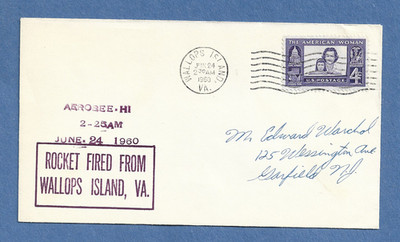 AEROBEE HI ROCKET LAUNCH JUN 24,1960 WALLOPS ISLAND SWANSON SPACE COVER ...