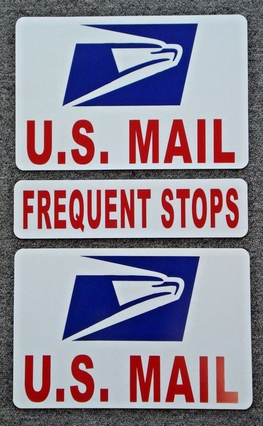 (2) U.S. MAIL Magnetic Signs USPS - 8" X 12" PLUS (1) FREQUENT STOPS - 3" X 12"