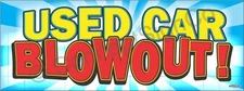3'x8' USED CAR BLOWOUT BANNER LARGE Outdoor Sign Sale Clearance Auto Dealership
