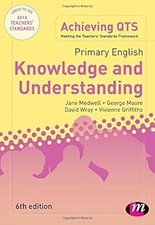 Primary English: Knowledge and Understanding, 6th Edition (Achieving QTS Series)