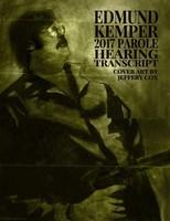 James Gilks | Edmund Kemper 2017 Parole Hearing Transcript | Taschenbuch (2020)