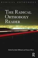 John Milbank (U. A.) | The Radical Orthodoxy Reader | Taschenbuch | Englisch