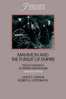 Mammon and the Pursuit of Empire Abridged Edition Davis Huttenback Paperback