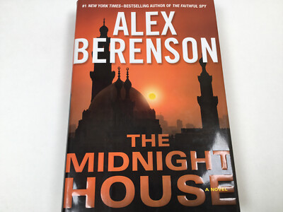 The Midnight House A John Wells Novel by Alex Berenson - Hardcover