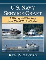 Ken W. Sayers | U.S. Navy Service Craft | Taschenbuch | Englisch (2025)
