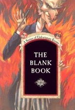 Series of Unfortunate Events: The Blank Book by Snicket, Lemony