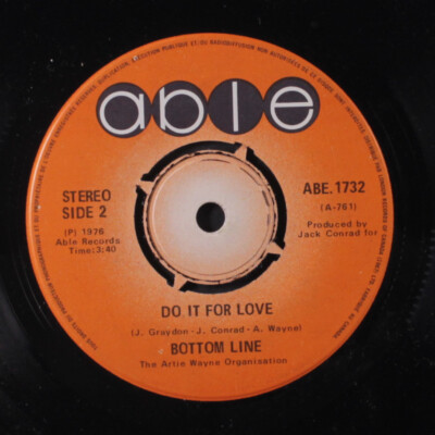BOTTOM LINE: do it for love / that's the way to go Able Records 7'' Single 45 RPM