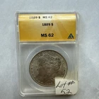 1889 - ANACS Morgan Silver Dollar MS 62 1$