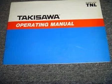 Takisawa Model TNL Hi-Speed Lathe Owner Operator Instruction Manual xz