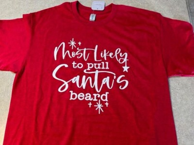 Most Likely To Pull Santa's Beard Christmas Holiday Graphic Tee T-shirt Large NE