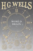 H. G. Wells | World Brain | Taschenbuch | Englisch (2016) | H. G. Wells Library