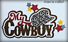 CRAFTECAFE COWBOY TITLE paper piecing premade Scrapbook diecut piece page album